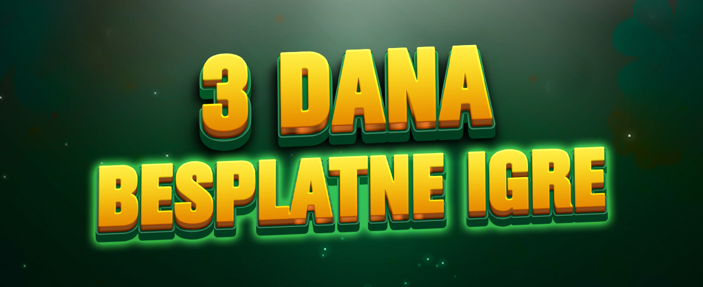 3 dana besplatne igre